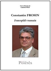 Constantin FROSIN : Francophile roumain